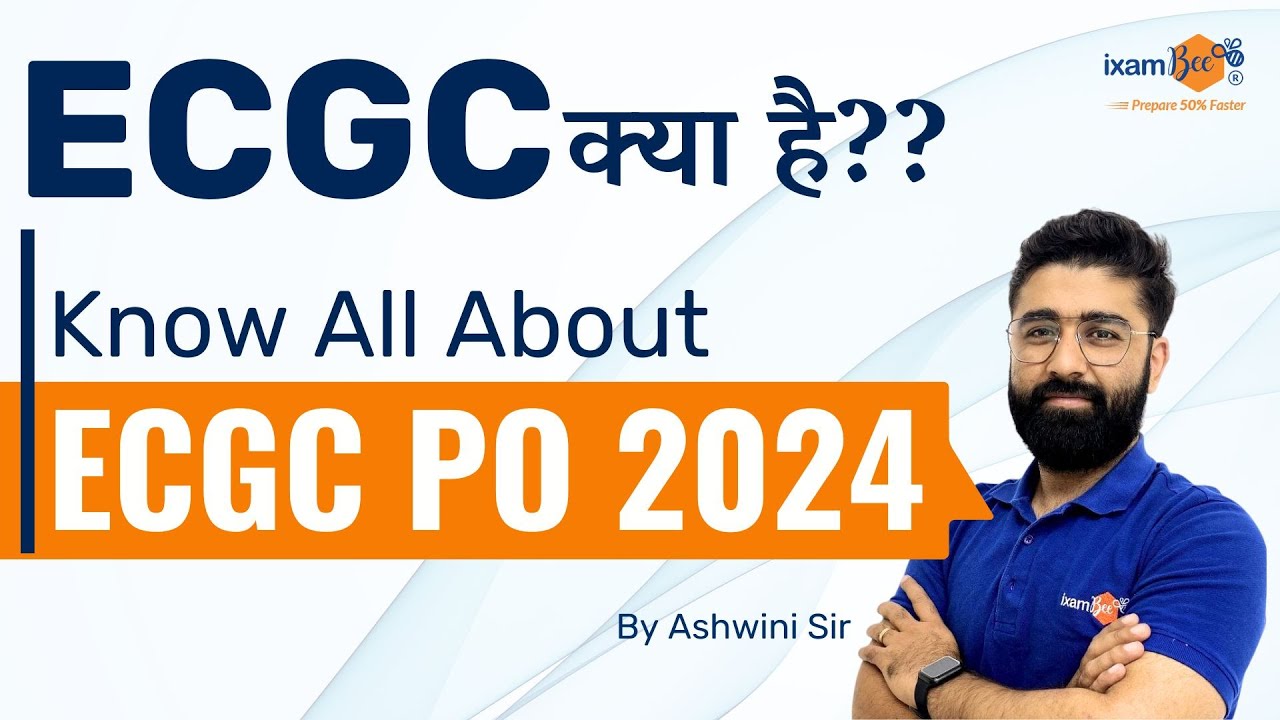 What is ECGC ? || ECGC PO Work Profile || ECGC PO 2024 || By Ashwini Sir