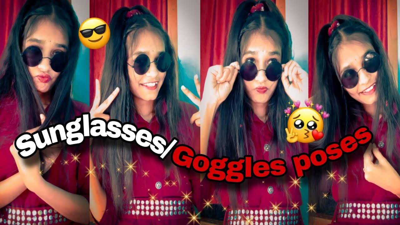 Sunglasses/Goggles poses|Cool poses|Snapchat cute poses |
