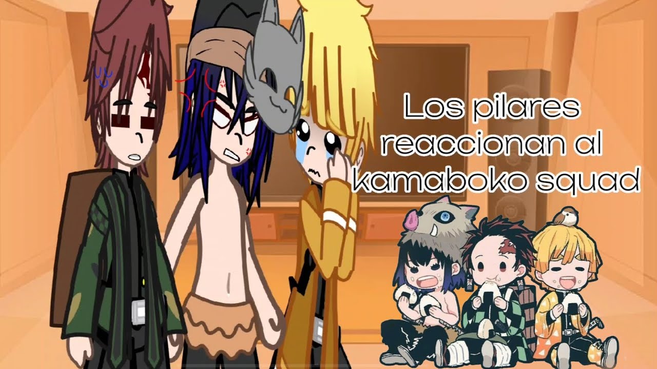 Los pilares reaccionan al kamaboko squad {Manga spoilers}/no ships/😔👊
