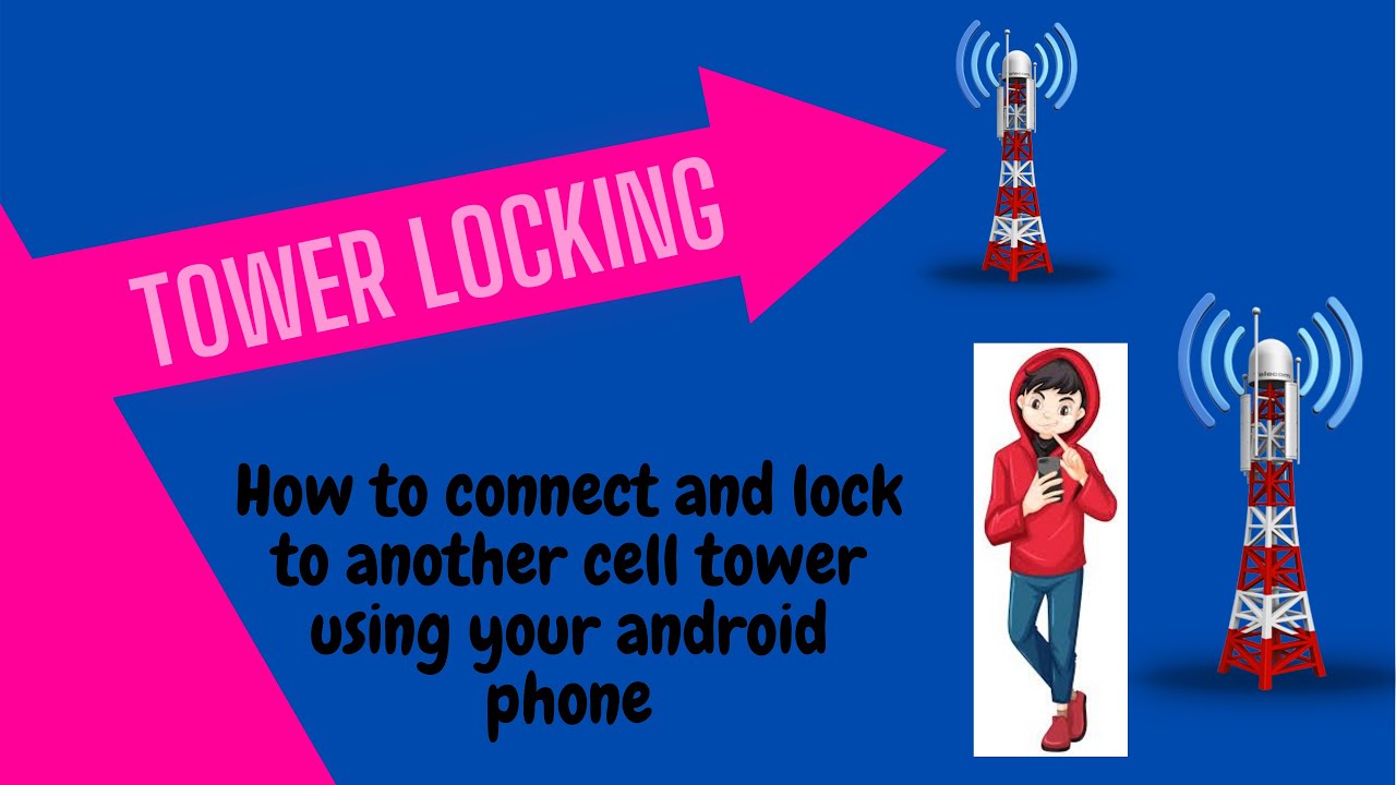 How to connect and lock to another cell tower using your android phone