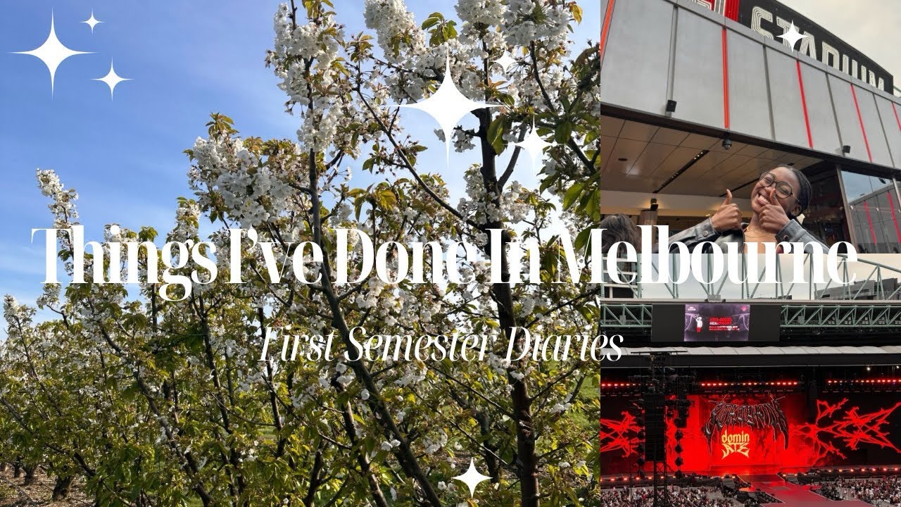 Things I’ve done in Melbourne | First Semester Diaries