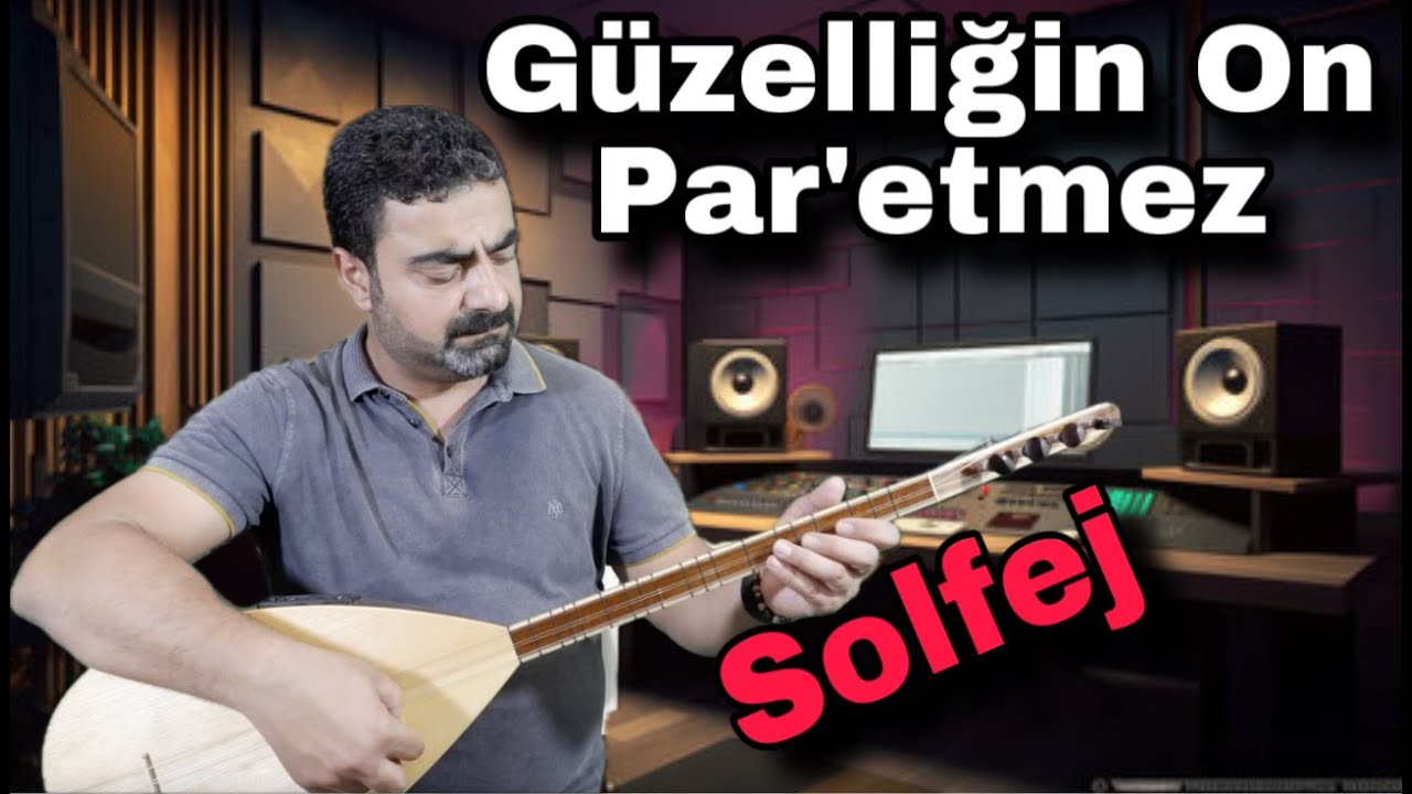 Güzelliğn On Par'etmez/Aşık Veysel/kısa sap bağlama/saz/solfej/özel ders