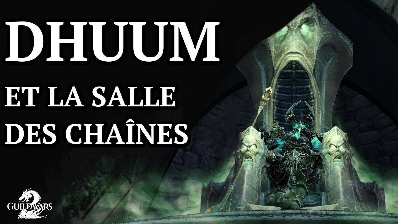 DHUUM et la Salle des Chaînes | Guild Wars Lore