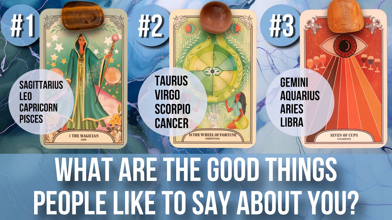 What Are The Good Things People Like To Say About You🗣️💕😍- Pick a Card Tarot Reading