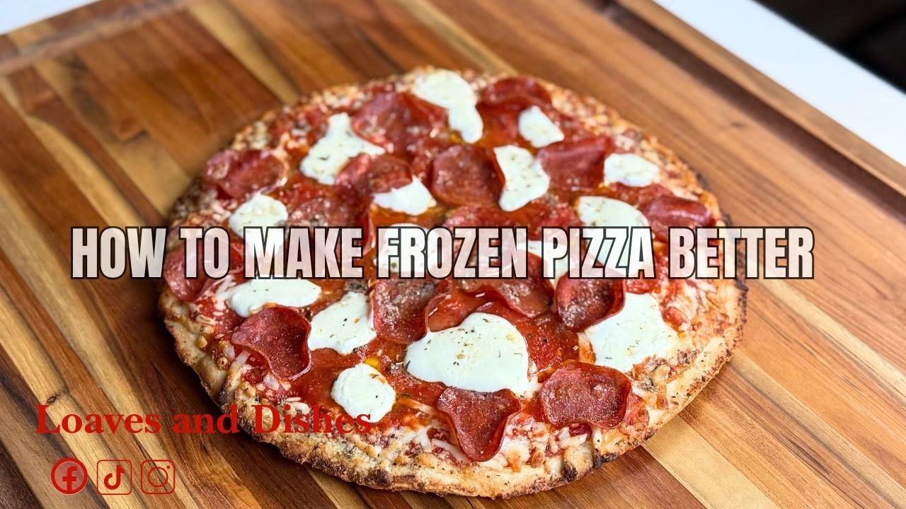 How to Make Frozen Pizza Better