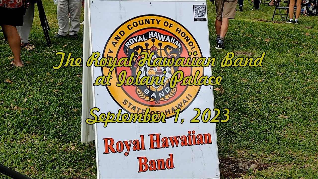 Royal Hawaiian band at Iolani Palace September 1, 2023