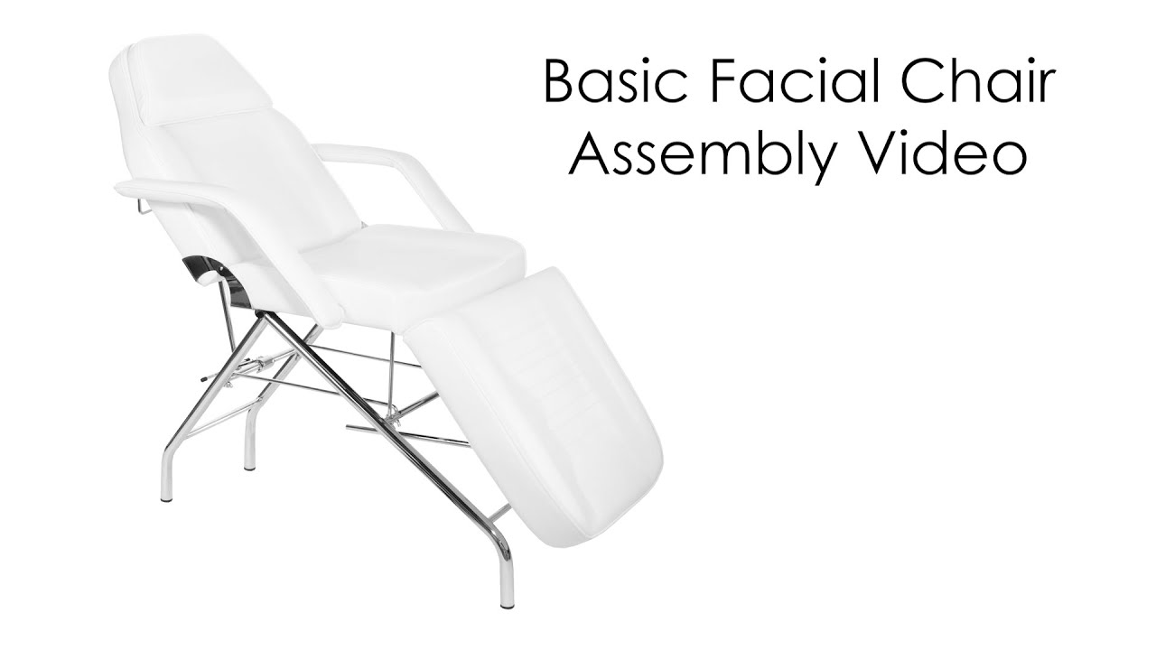 Basic Facial Chair Assembly Video
