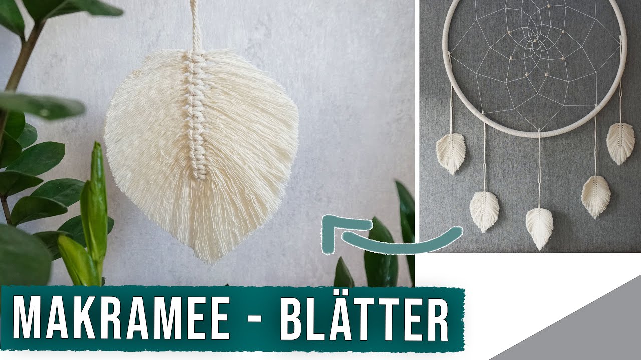 DIY Makramee Bl&auml;tter / Federn kn&uuml;pfen 😁