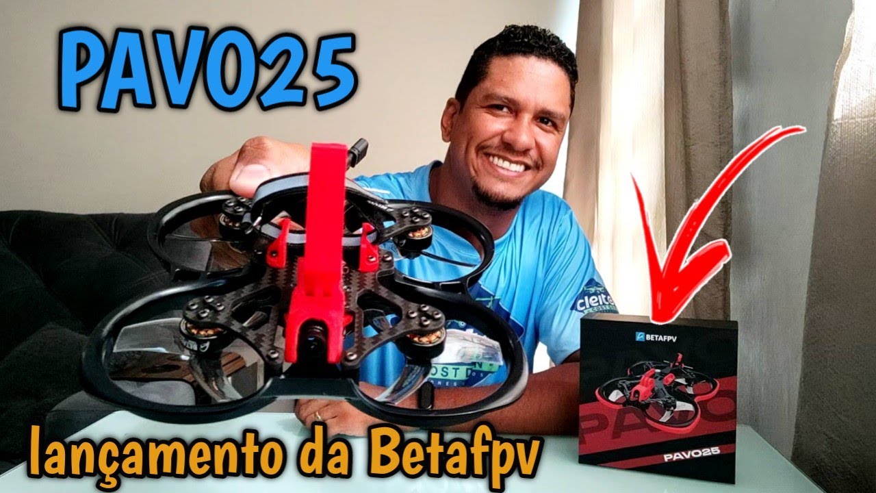 PAVO 25 BETAFPV cinewhoop custo benefício em 2022 para filmagens cinematográficas
