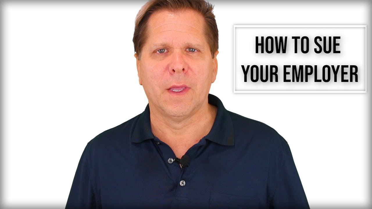 How to Sue Your Employer