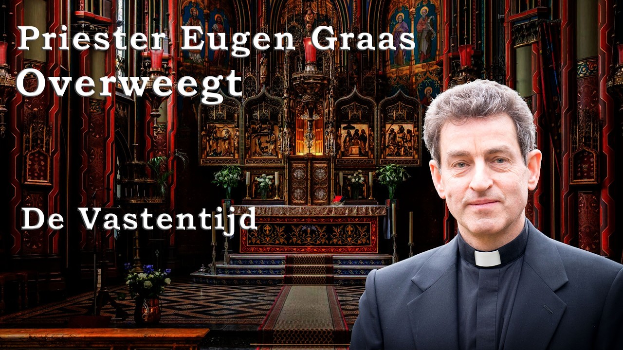 De Vastentijd