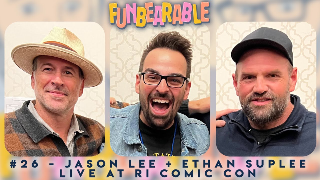 Jason Lee + Ethan Suplee Panel from RI Comic Con 2022 | Funbearable #26