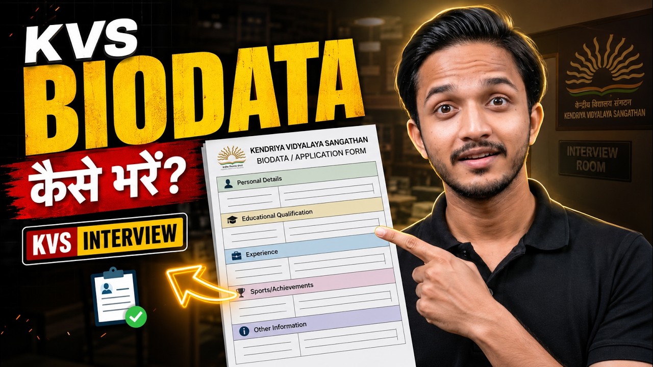 How to fill biodata in Impressive way for KVS Interview