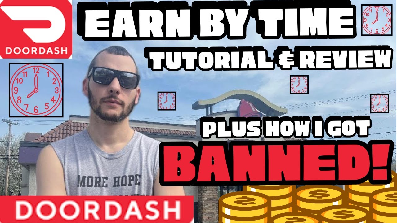 Doordash Earn By Time Tutorial, Review & Banned!?!
