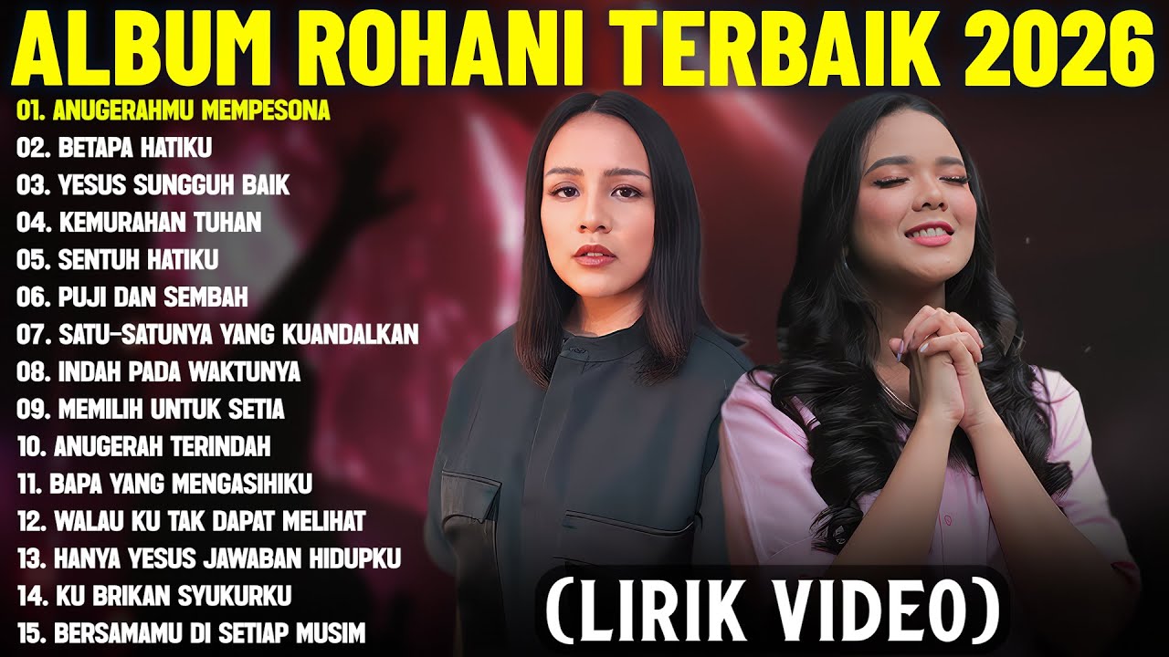 Lagu Rohani Kristen Angel Pieters & Putri Siagian Terbaru 2026 (Mix Lirik Video) || Terpopuler