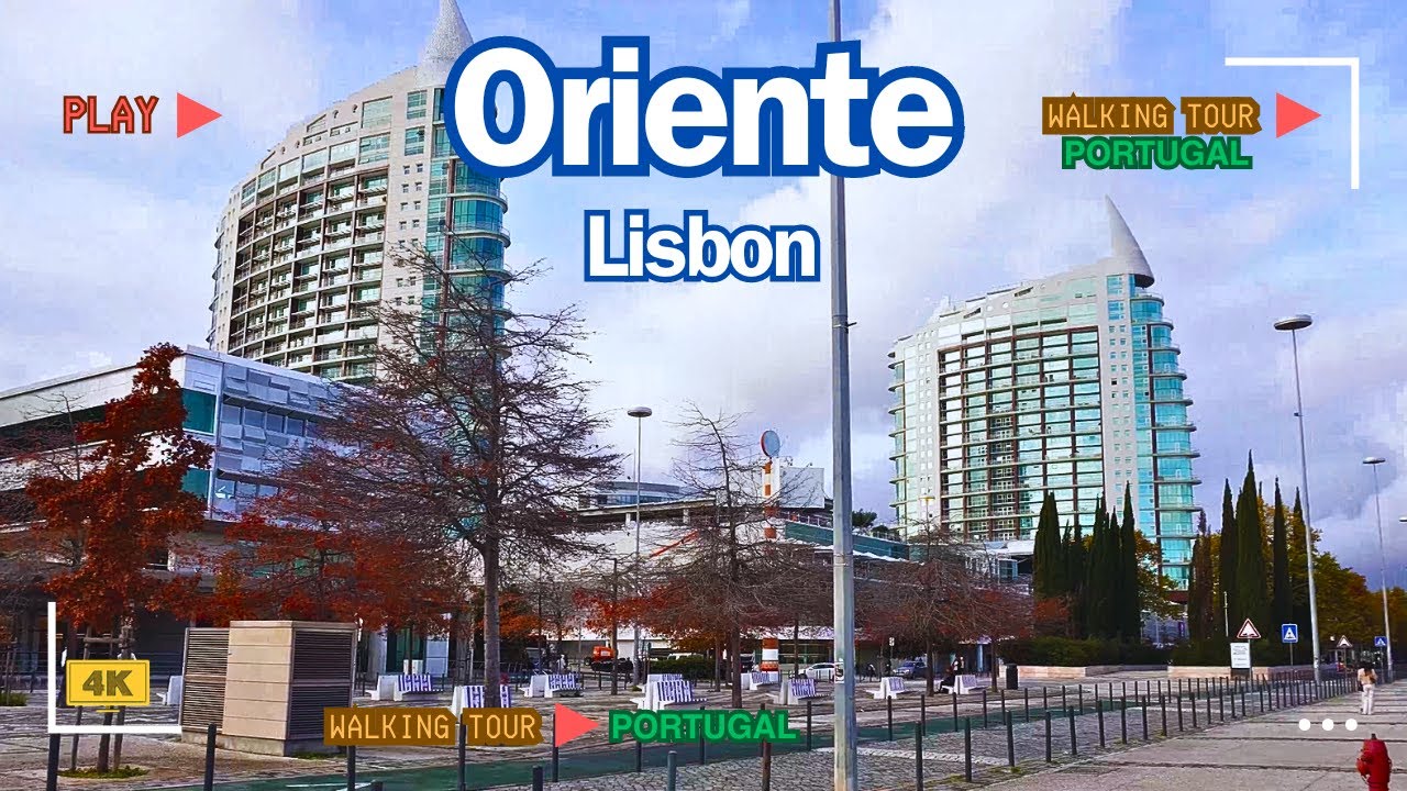 Oriente - Lisbon, The Modern Site | Walking Tour Portugal [4K]