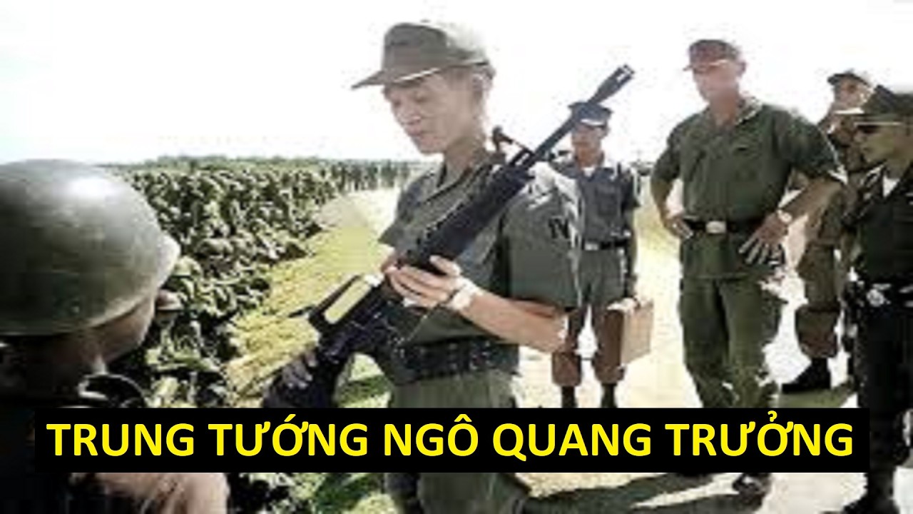 TRUNG TƯỚNG NGÔ QUANG TRƯỞNG 