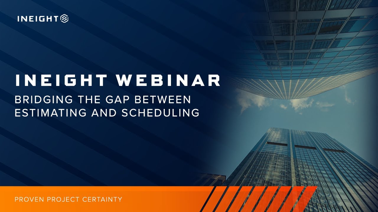 Integrating Estimates and Schedules for Capital Construction Projects | InEight Webinar