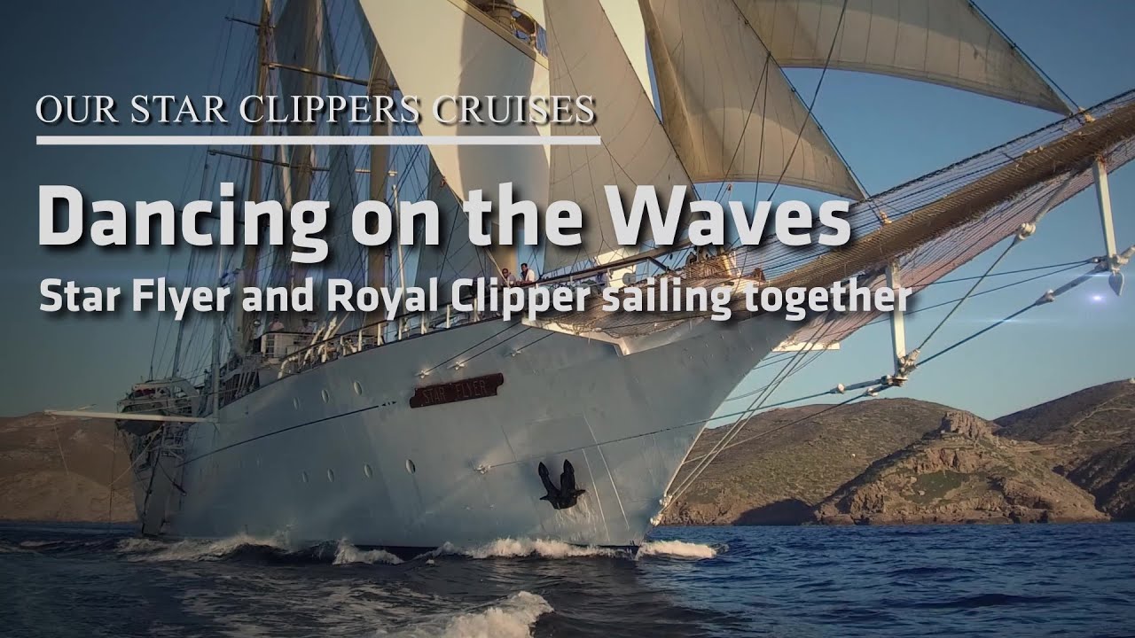 Dancing on the Waves: Star Flyer and Royal Clipper sailing together