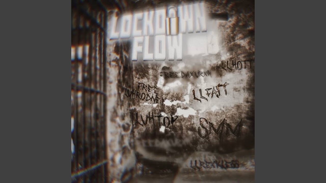 LOCKDOWN FLOW