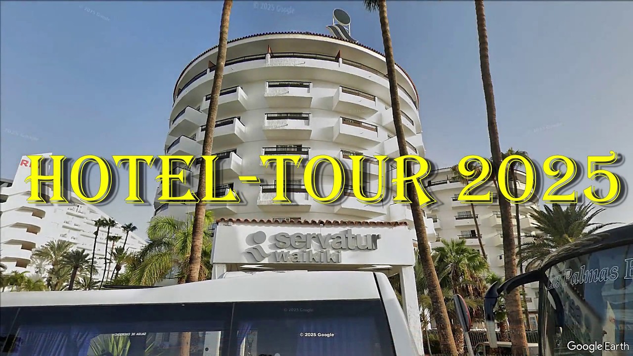 Hotel SERVATUR WAIKIKI Playa del Inglés 🏨Gran Canaria Hotels aktuell Rundgang 2025 Pool, Zimmer u.a.