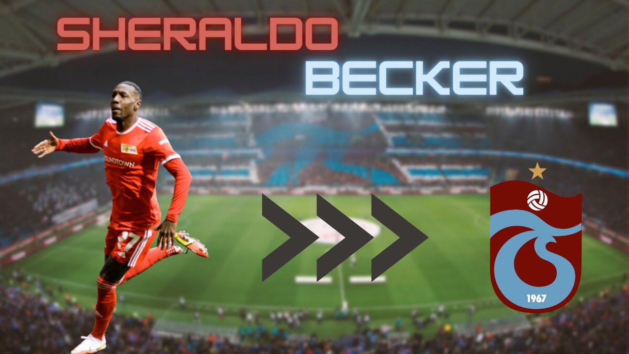 Sheraldo Becker | Skills & Goals 🔥 | ( Welcome to Trabzonspor 🔴🔵 ? )