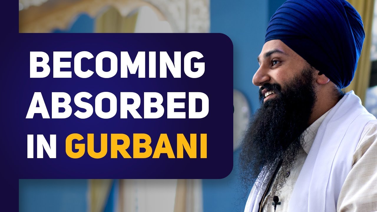 Absorbing into Gurbani | Amazing analogy of Bhai Gurdas Ji