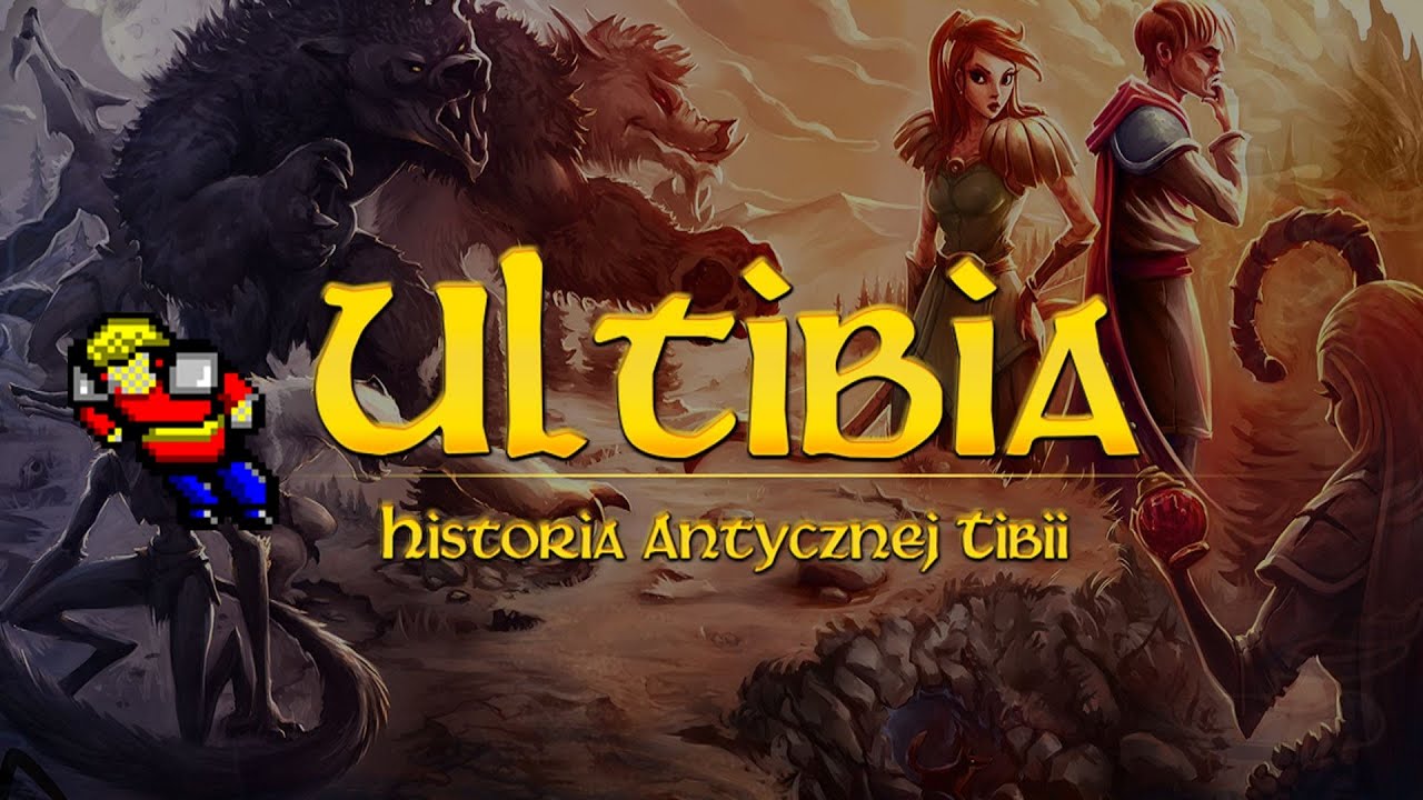 Ultibia - Historia Antycznej Tibii!