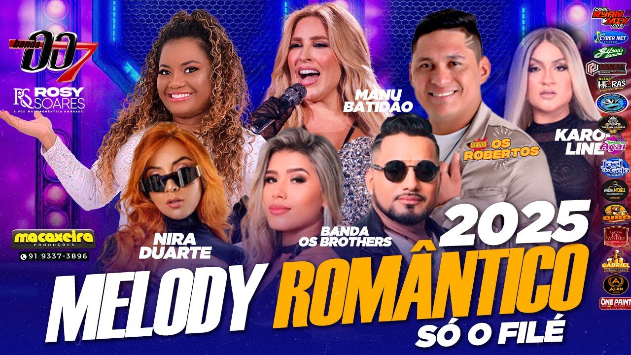 SET MELODY ROMÂNTICO SÓ O FILE 2025
