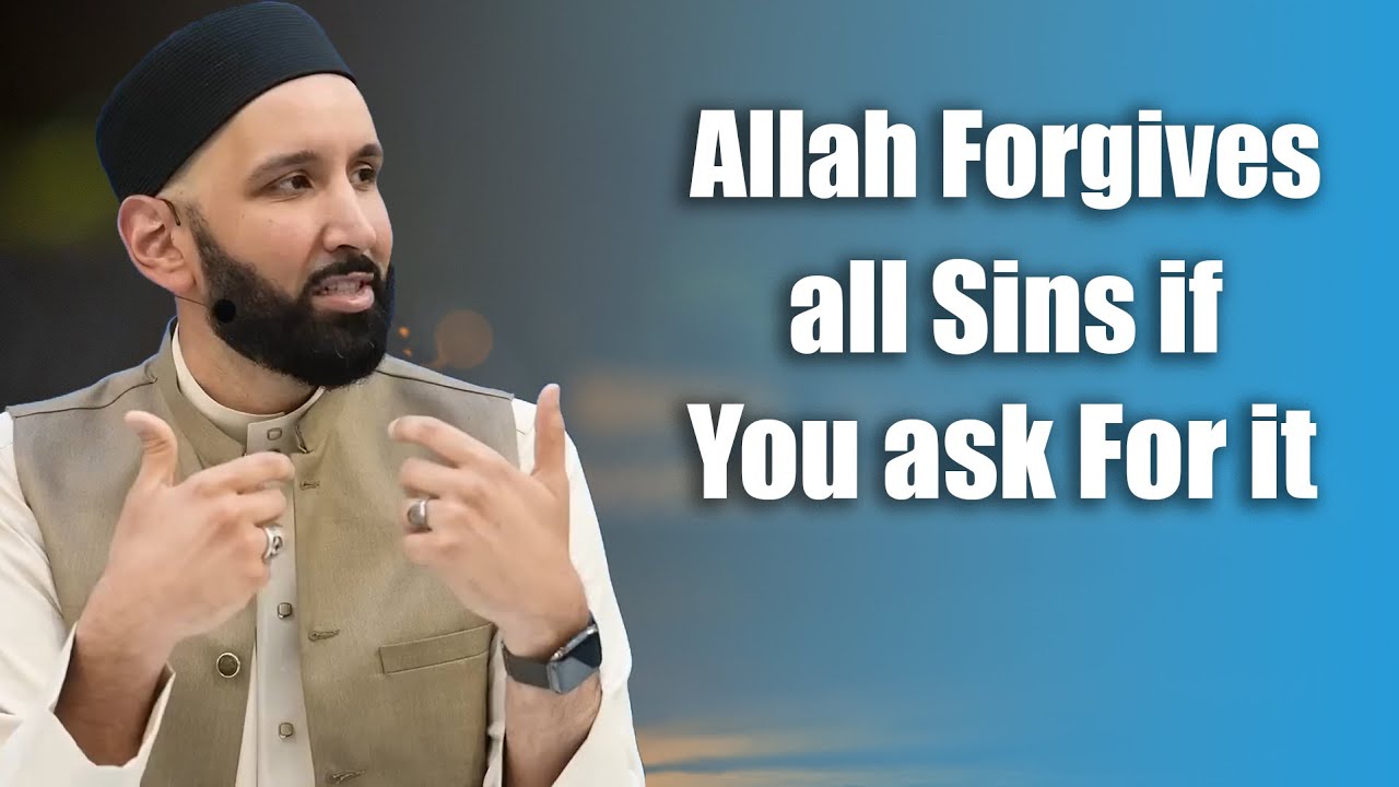 Allah forgives all Sins if you ask for it -  Dr. Omar Suleiman