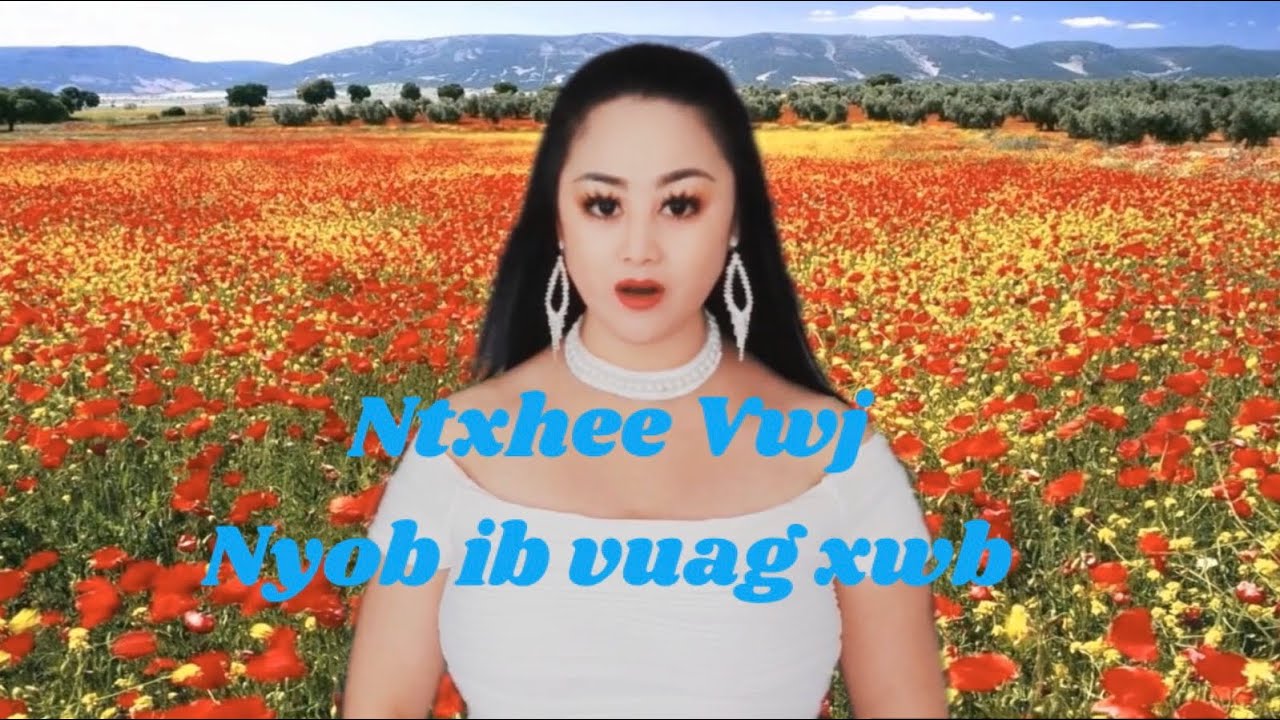 Maiv Ntxhee Vwj-Nyob ib vuag nkauj ntseeg vajtswv 2020