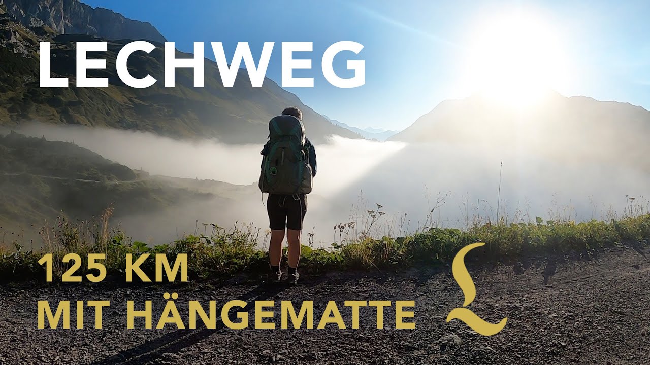 Der Lechweg - Slowtrekking 125 km mit Hängematte