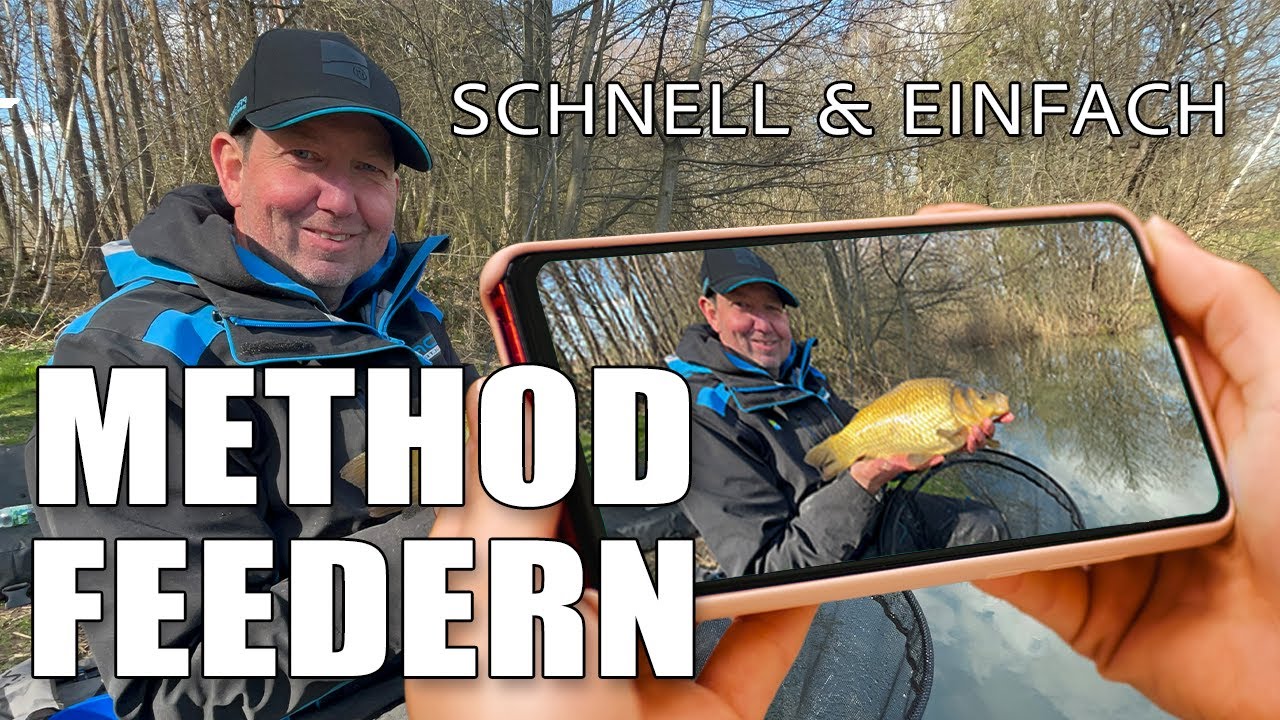 Method Feedern - Schnell und einfach