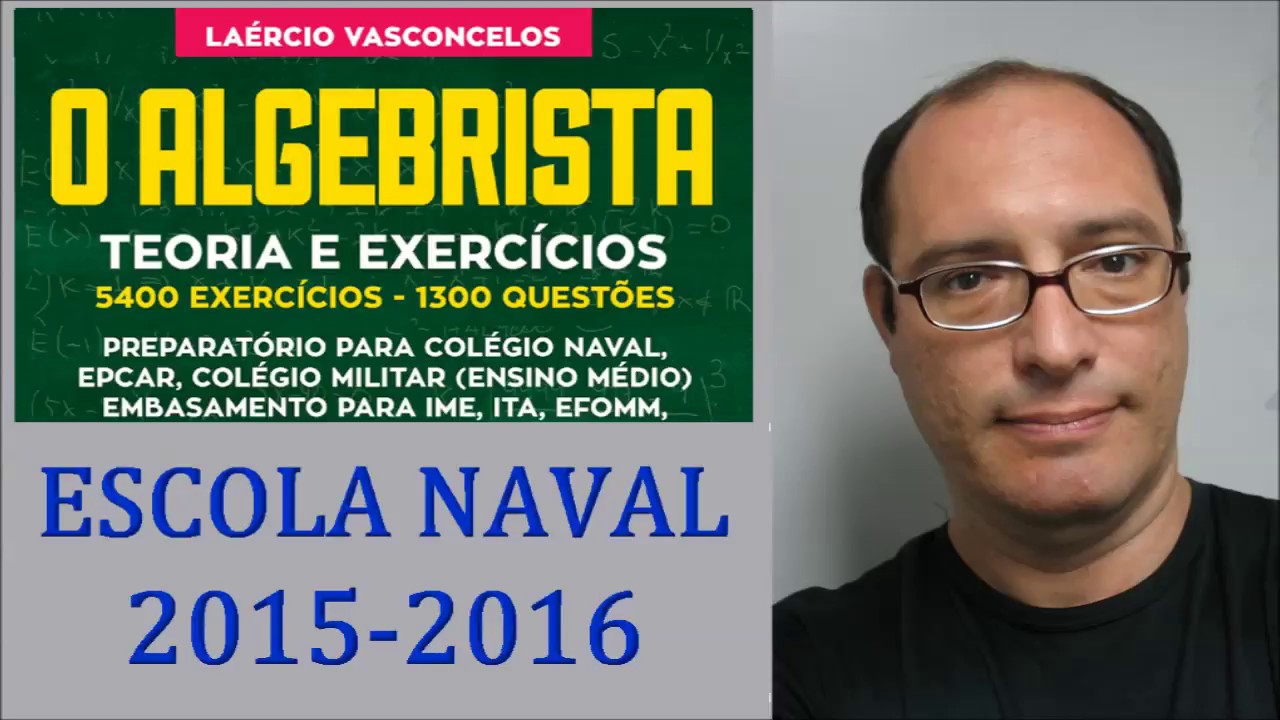 Prova Matemática Escola Naval 2015 2016 Questão 04