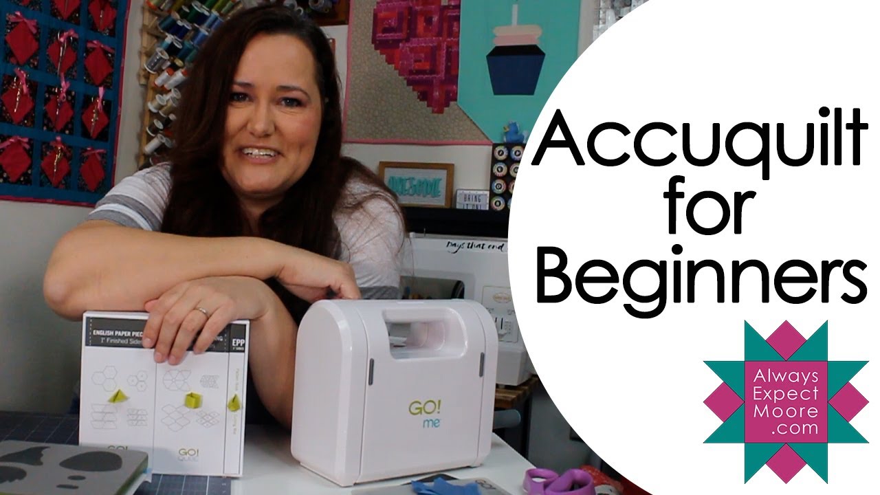 How to use the Accuquilt Go