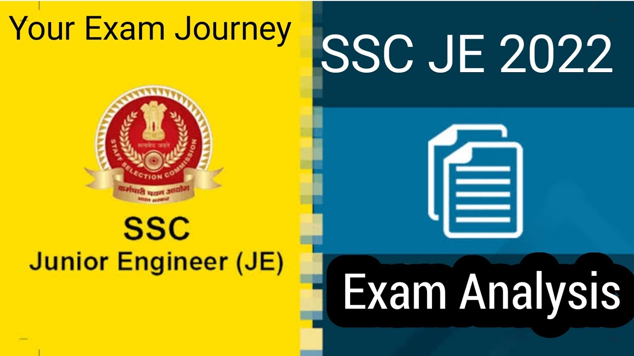 SSC JE 2022 Exam Analysis