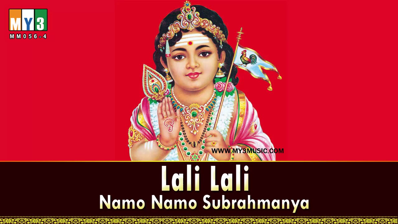 56 Namo Namo Subrahmanya   4  Lali Lali