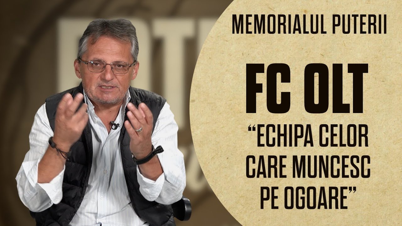FOTBAL VINTAGE cu Alin Buzărin - Memorialul puterii (I): FC Olt