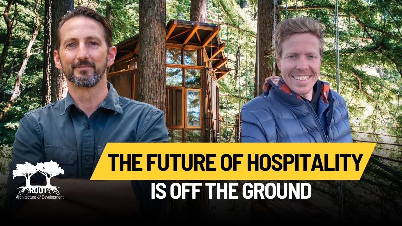 Elevated Treehouse Hospitality with Dustin Feider