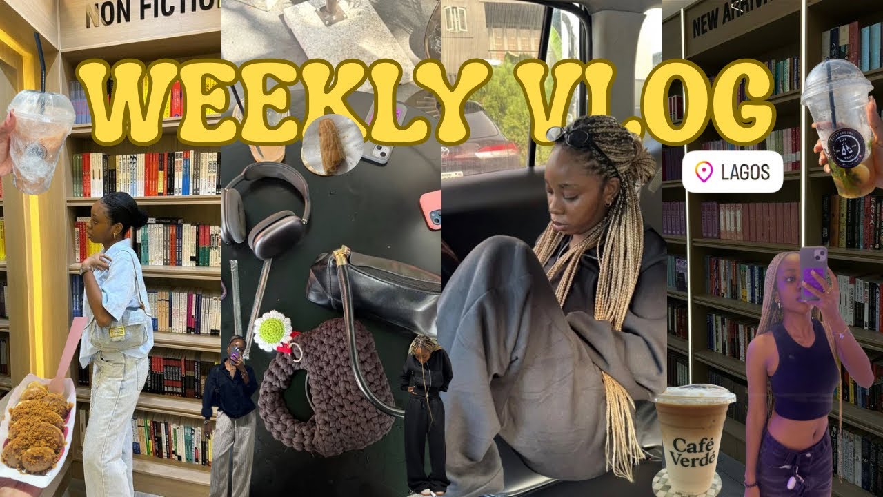 WEEK IN MY LIFE IN LAGOS🇳🇬:Maintenance day, Bookstores, Cafes, & more!✨|LAGOS LIVING VLOG| #lagos 