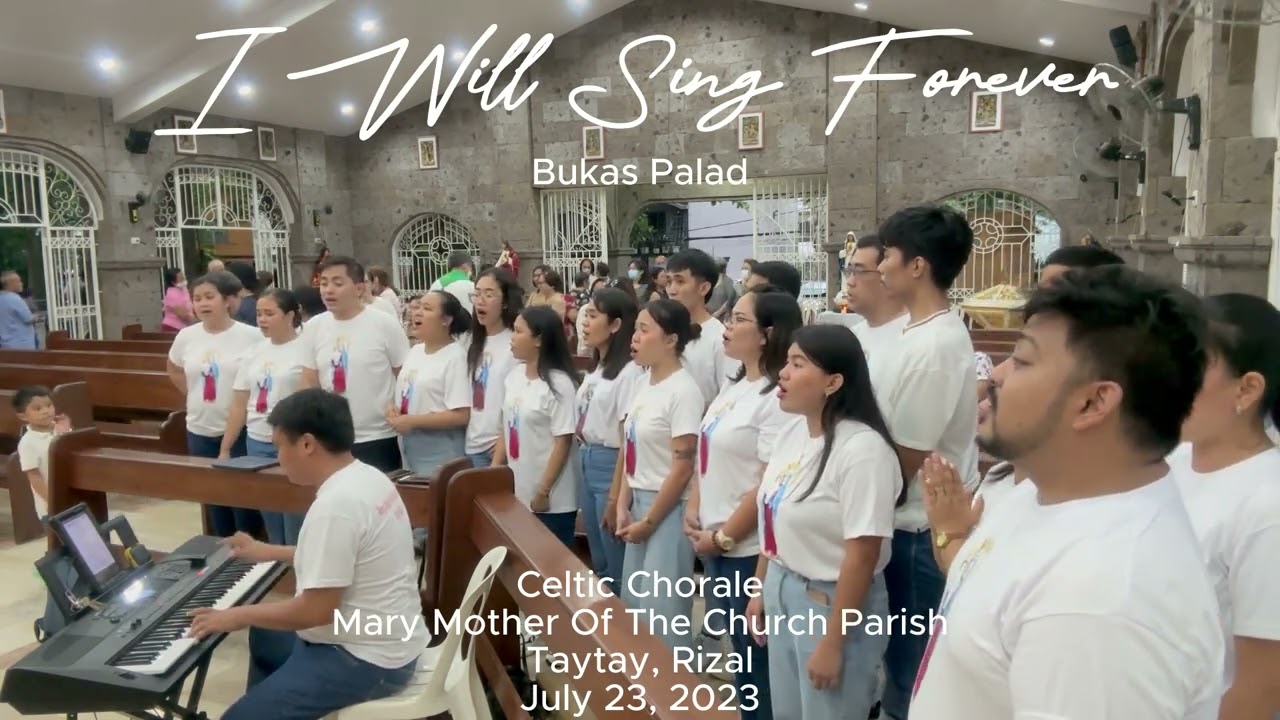 I Will Sing Forever By Bukas Palad