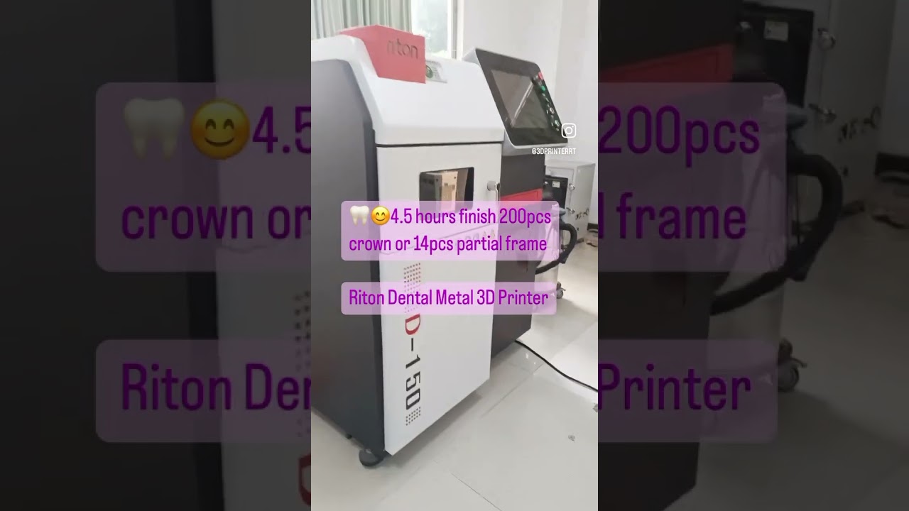 Riton Dental Printing Special Machine for Tooth Crown Metal 3D Printer.