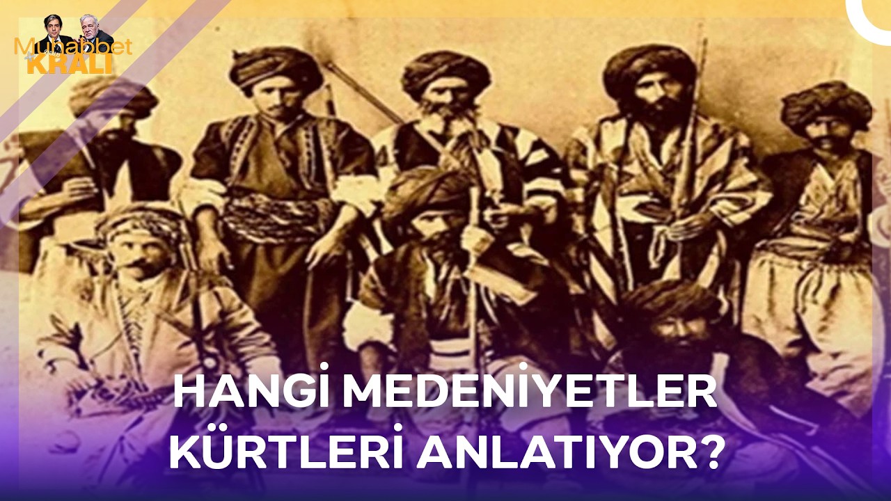 Kürtler Hangi Medeniyetlerin Tarihlerinde Var? | Derin Sohbetler