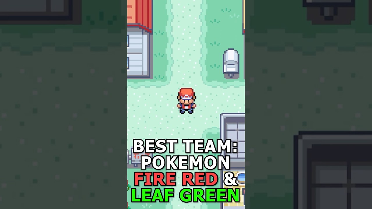 The BEST TEAM to BEAT Pokemon Fire Red and Leaf Green