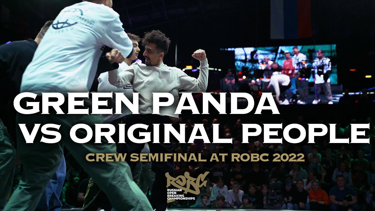 Green Panda vs Original People ★ 1/2 Crew at ROBC 2022