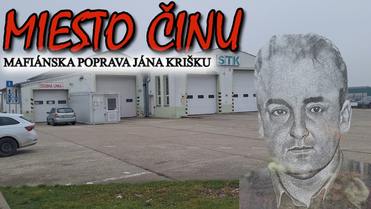 Miesto činu mafi&aacute;nskej popravy J&aacute;na Kri&scaron;ku