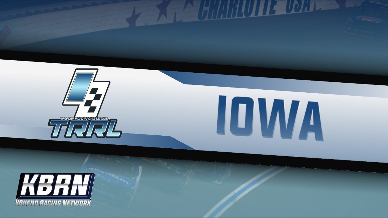 TRRL eRacing Series | Race 3 | Iowa