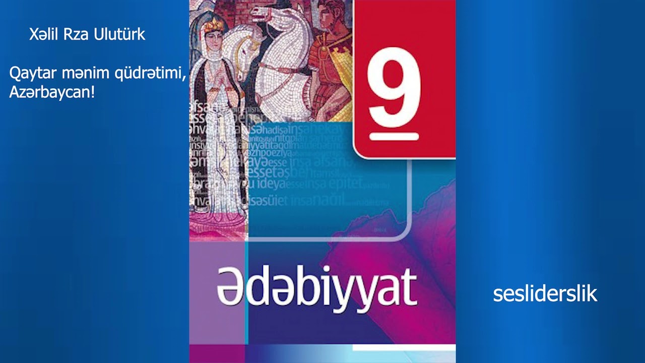 Xəlil Rza Ulutürk - Qaytar mənim qüdrətimi, Azərbaycan