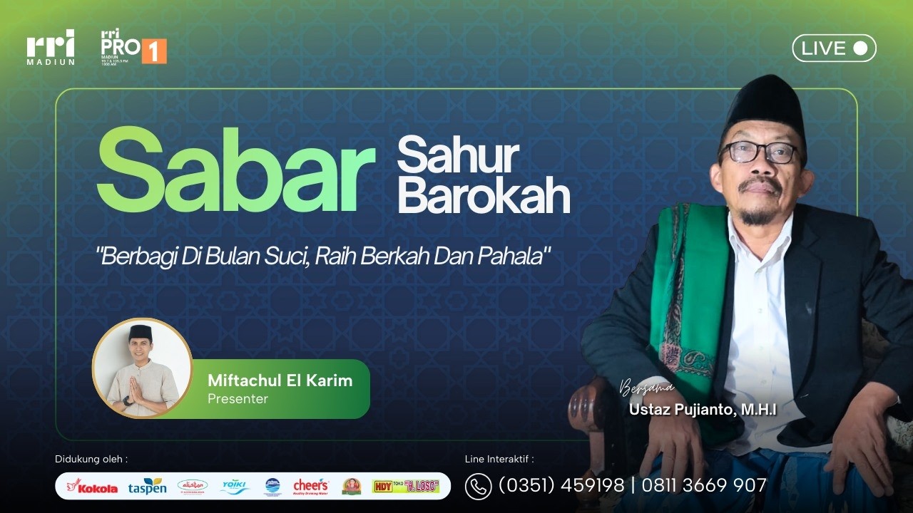 SABAR (SAHUR BAROKAH) - BERBAGI DI BULAN SUCI, RAIH BERKAH DAN PAHALA