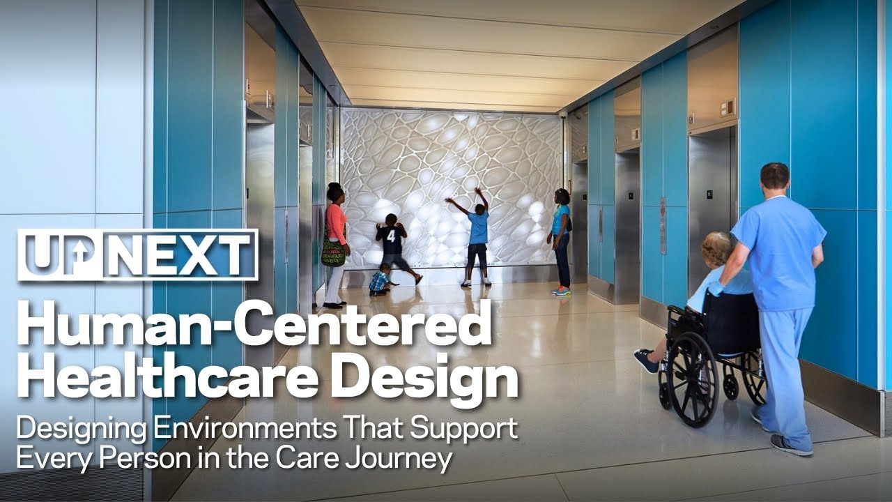 Human Centered Healthcare Design